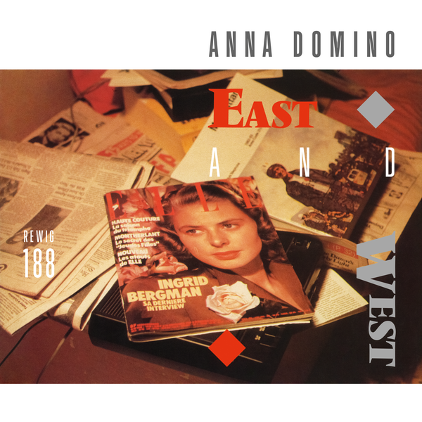 Anna Domino - East And West + Singles & Demos