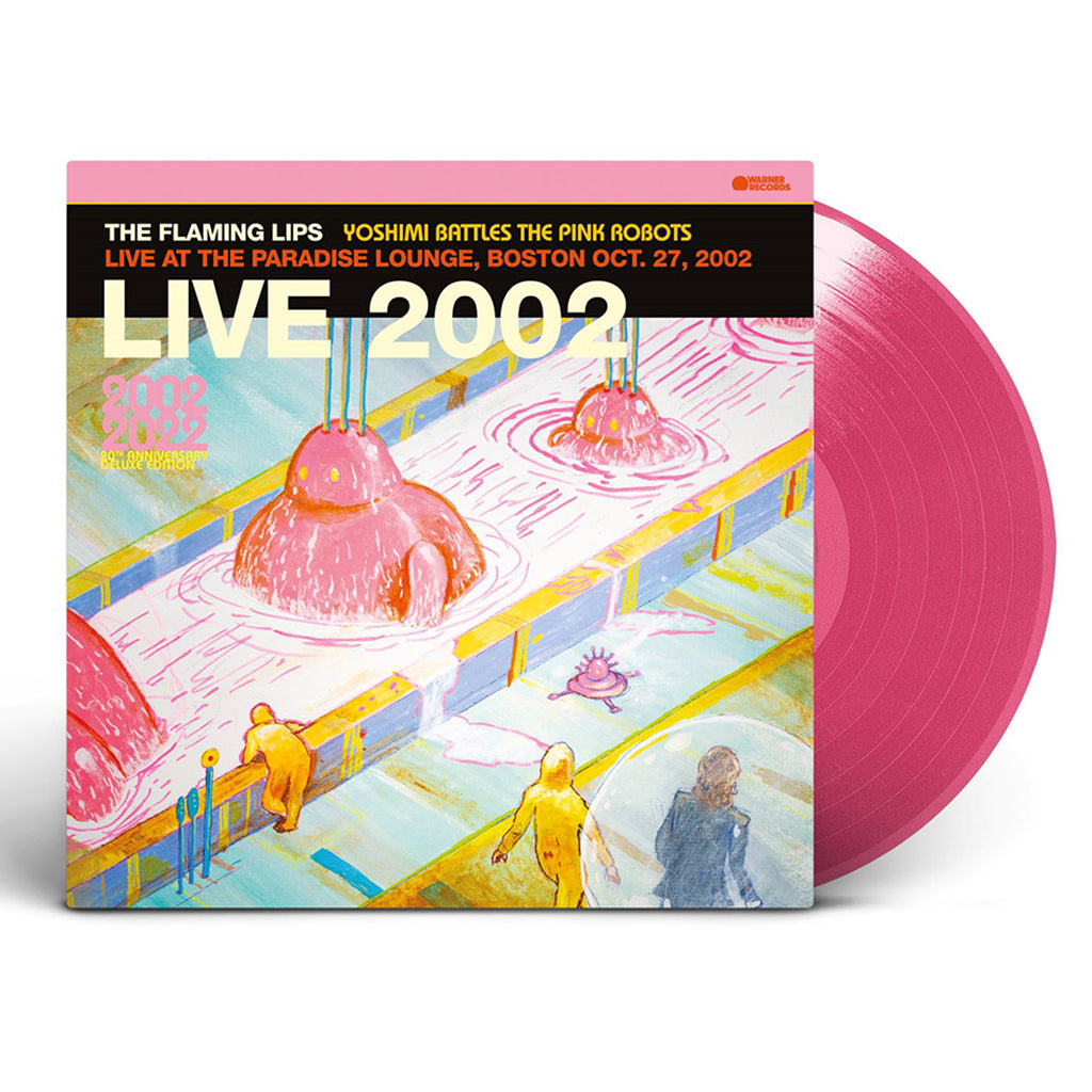Flaming Lips, The: Yoshimi Battles The Pink Robots - Live At The Paradise Lounge, Boston Oct. 27, 2002 (Coloured Vinyl LP)