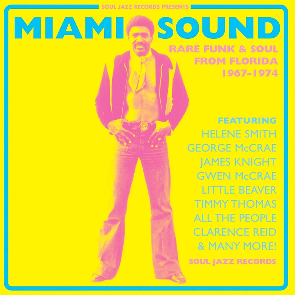 Various Artists: Soul Jazz Records Presents Miami Sound - Rare Funk & Soul From Miami, Florida 1967-1974 (Vinyl 2xLP)