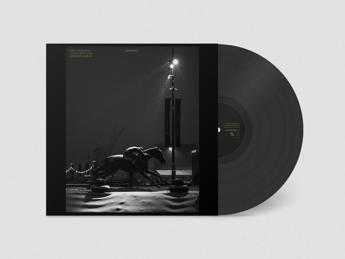 Ambarchi, Oren / Johan Berthling / Andreas Werliin: Ghosted II (Vinyl LP)