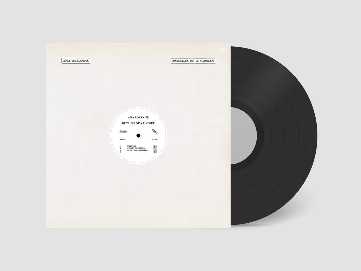 Roxanne, Ana: Because Of A Flower (Vinyl LP)