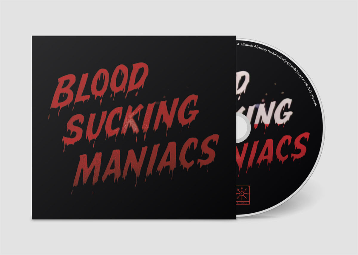 Pre-Order 24/04/26 - Blood Sucking Maniacs: Blood Sucking Maniacs (CD)