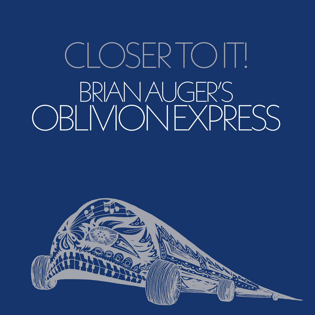Brian Auger's Oblivion Express: Closer To It! (Vinyl LP)