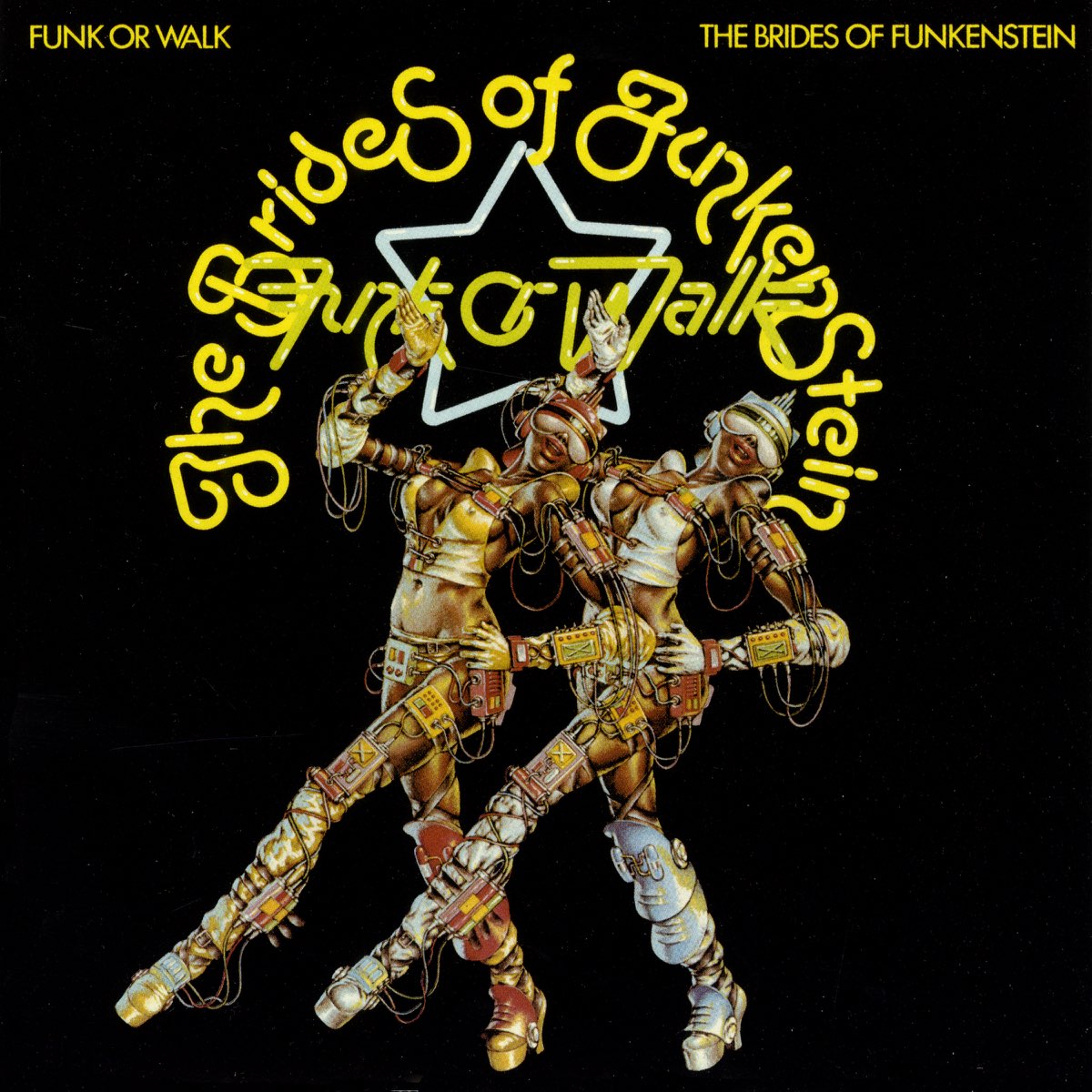 Brides Of Funkenstein, The: Funk Or Walk (Vinyl LP)