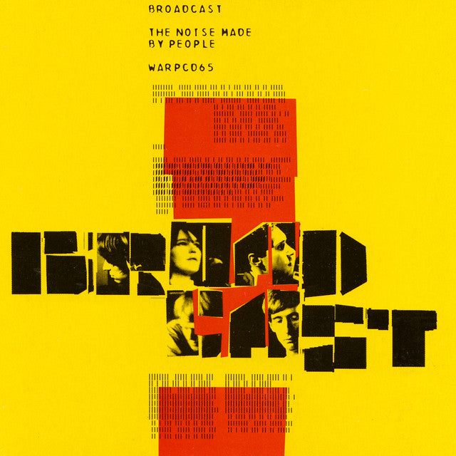 Broadcast: The Noise Made By People (Vinyl LP)