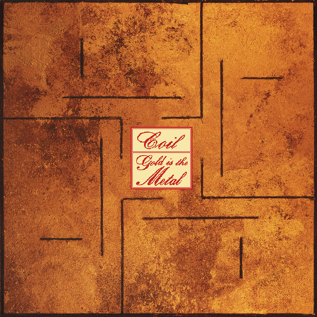 Pre-Order 30/10/26 - Coil: Gold Is The Metal (With The Broadest Shoulders) (Vinyl LP)