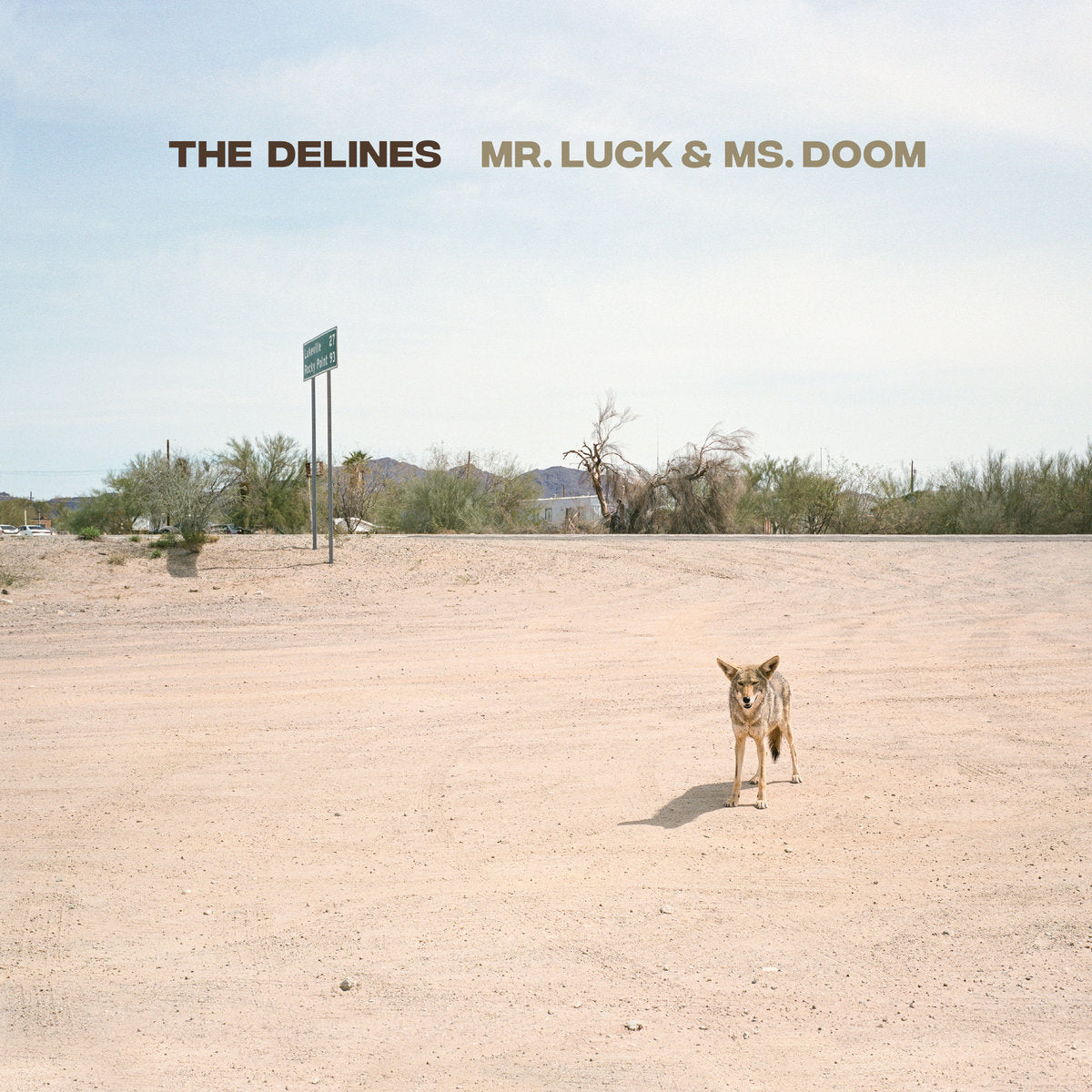 Delines, The: Mr. Luck & Ms. Doom (CD)
