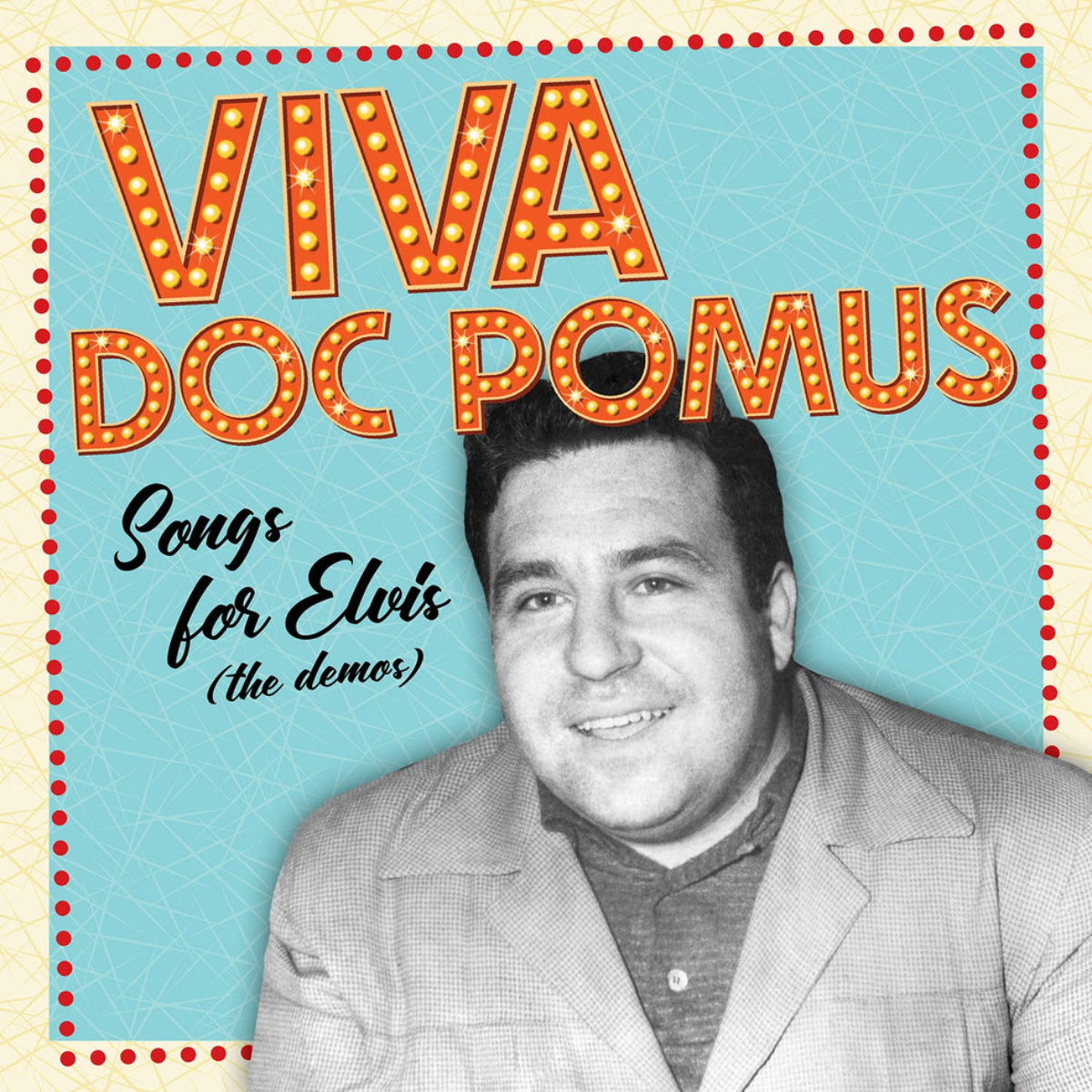 Doc Pomus: Viva Doc Pomus - Songs For Elvis - The Demos (Coloured Vinyl 2xLP)