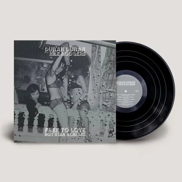 Pre-Order 16/10/26 - Duran Duran: Free to Love: Hot Star Remixes