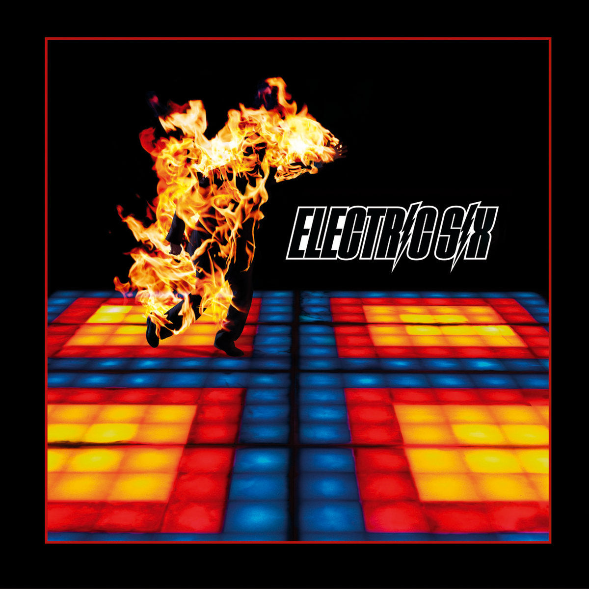 Electric Six: Fire - 21st Anniversary (Vinyl LP)