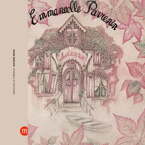Parrenin, Emmanuelle: Maison Rose (Vinyl LP + 7")