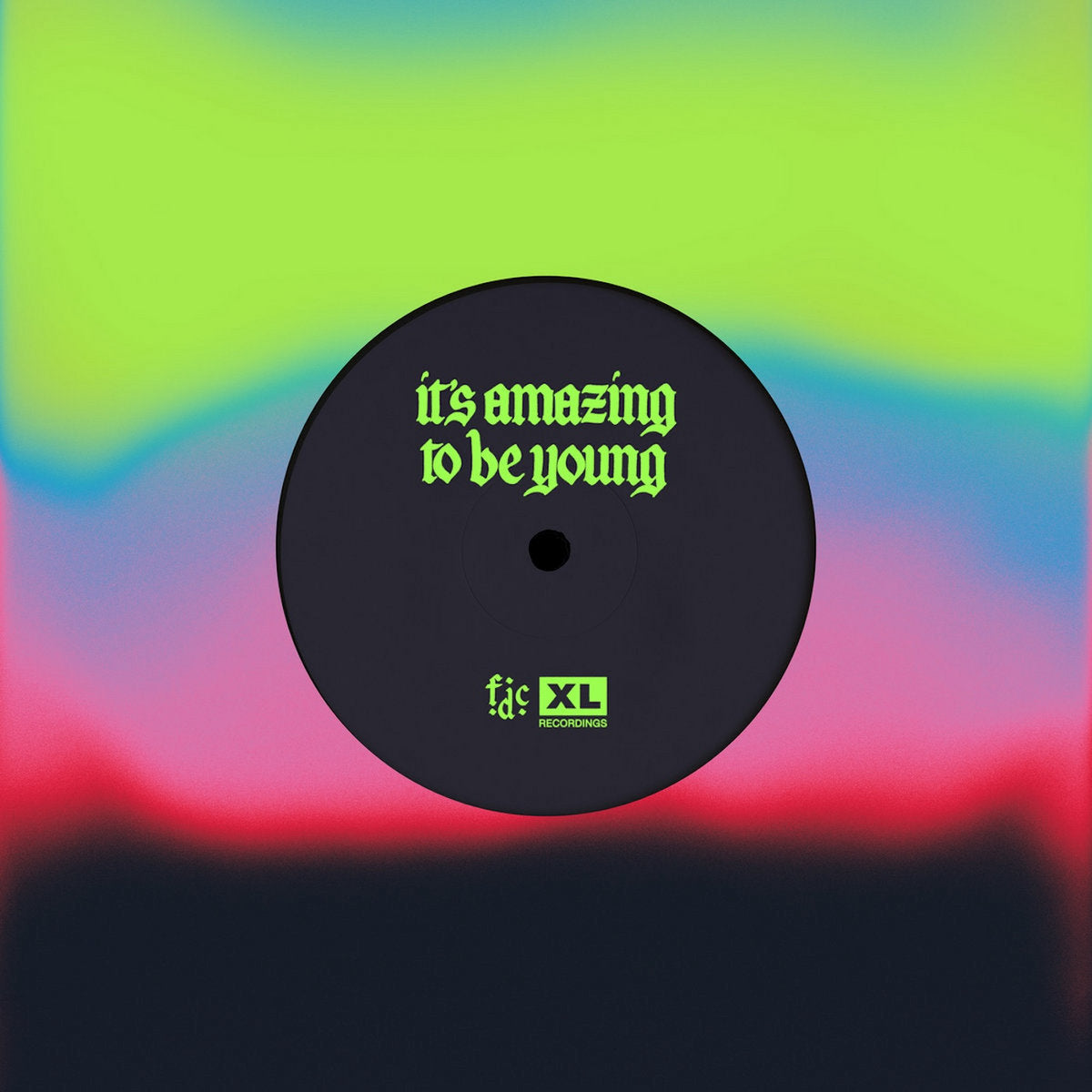 Fontaines D.C.: It's Amazing To Be Young (Coloured Vinyl 7")