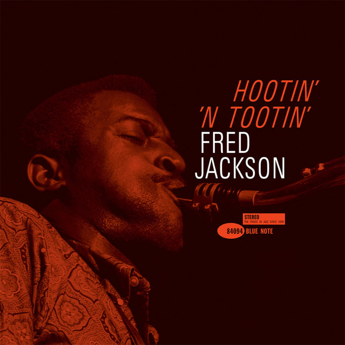 Jackson, Fred: Hootin’ ‘N Tootin’ - Tone Poet Series (Vinyl LP)