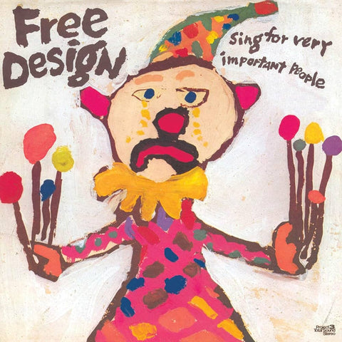 Free Design, The: Sing For Very Important People (Vinyl LP)