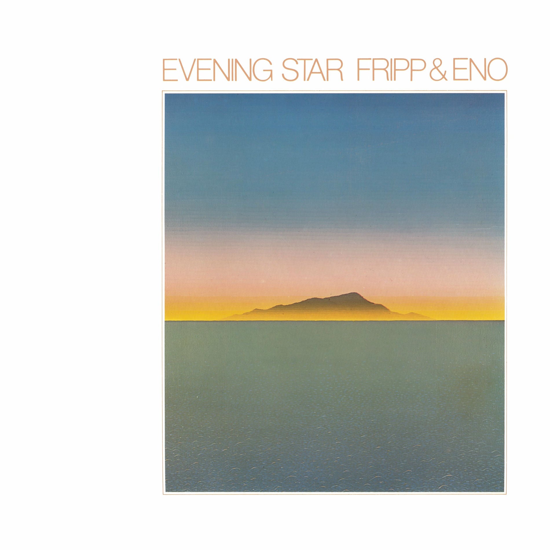 Fripp & Eno: Evening Star (Vinyl LP)