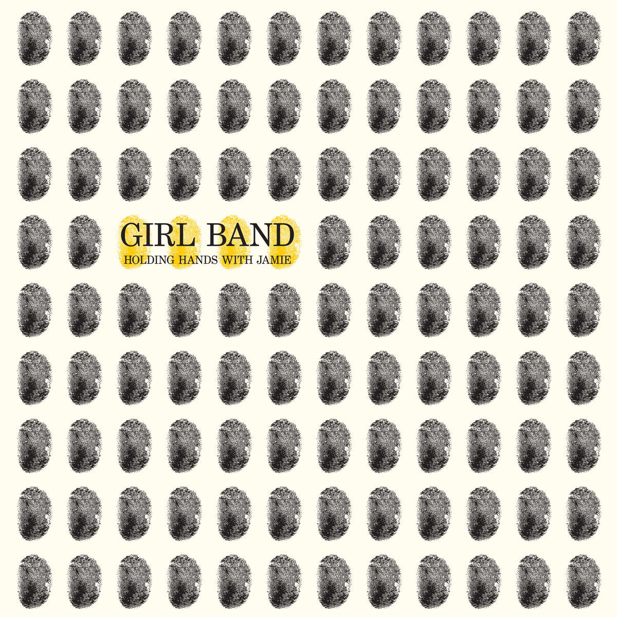 Girl Band: Holding Hands With Jamie (Vinyl LP)