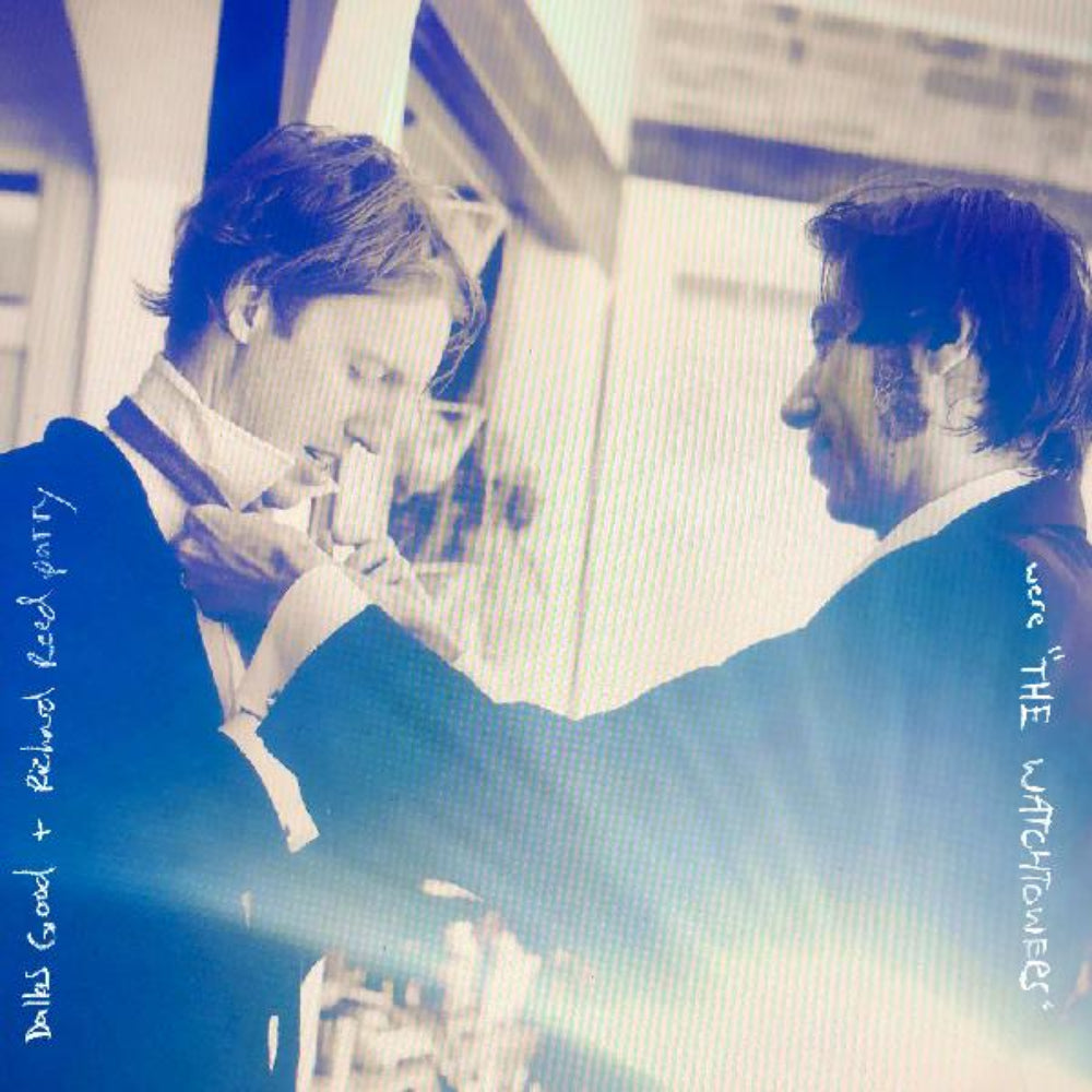 Good, Dallas & Richard Reed Parry: Were The Watchtowers (Coloured Vinyl LP)