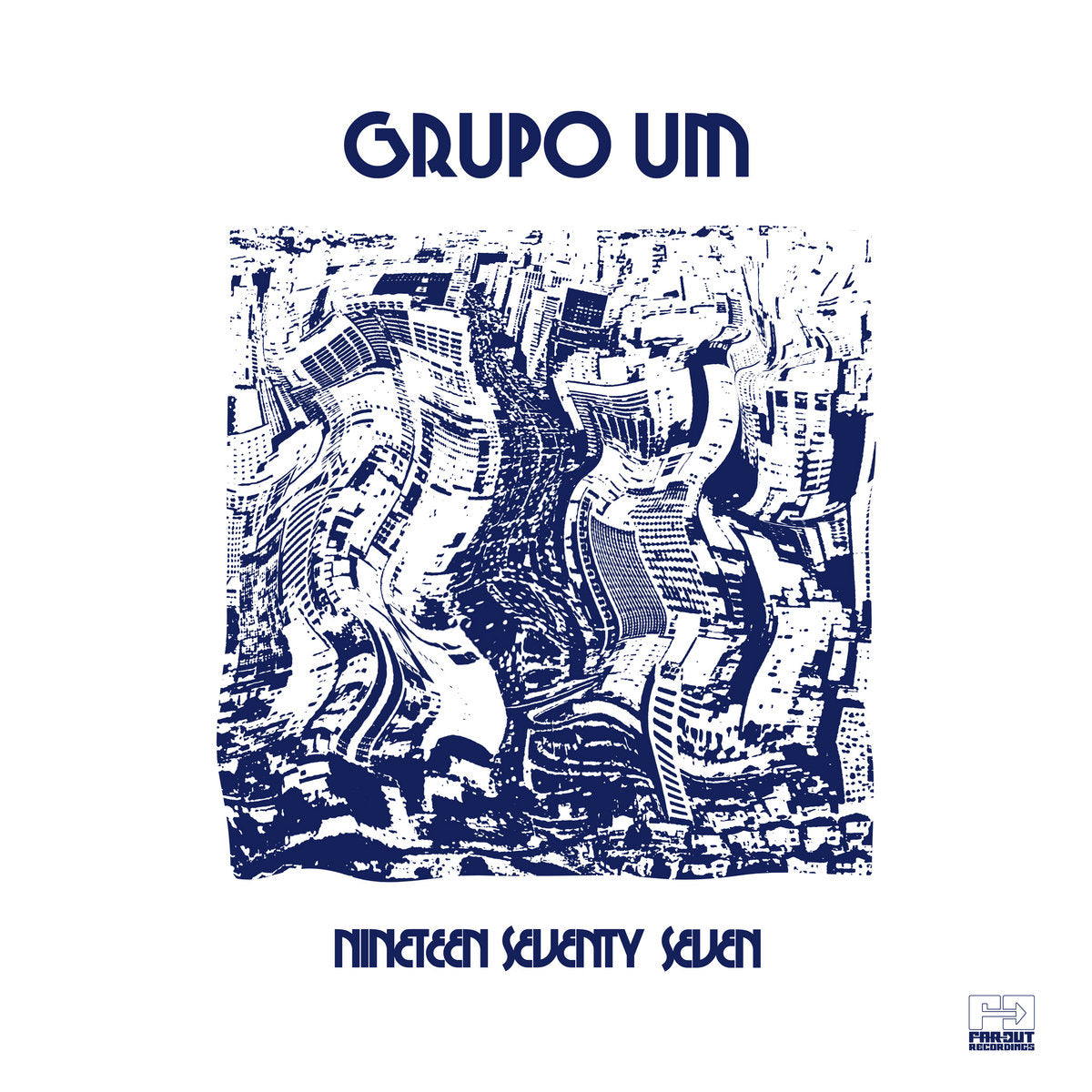 Grupo Um: Nineteen Seventy Seven (Vinyl LP)