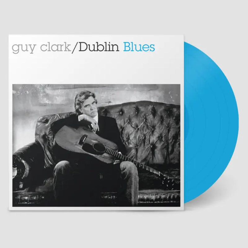 Clark, Guy: Dublin Blues - Anniversary Edition (Coloured Vinyl LP)