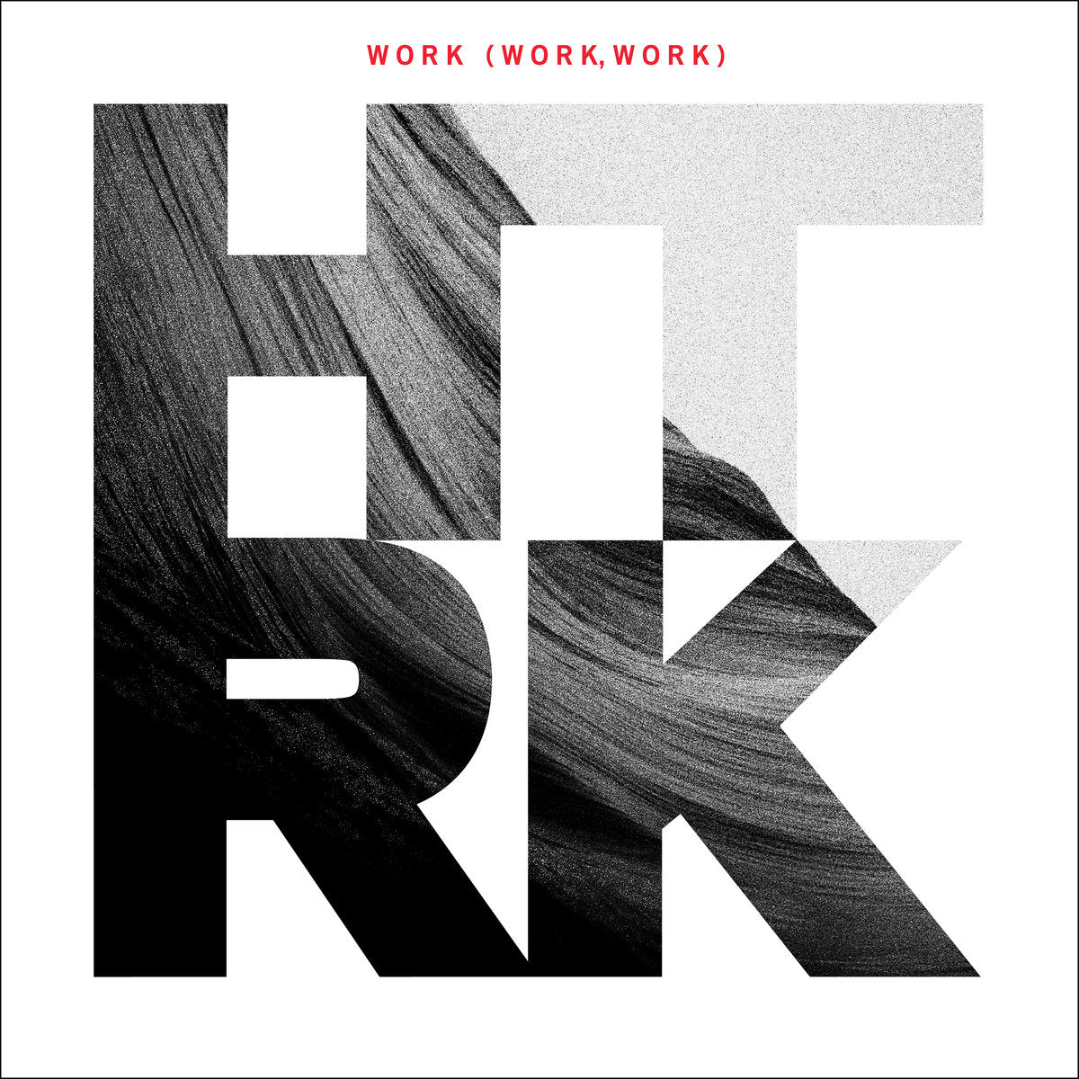 Pre-Order 28/08/26 - HTRK: Work (Work, Work) - 15th Anniversary Edition (Coloured Vinyl LP)