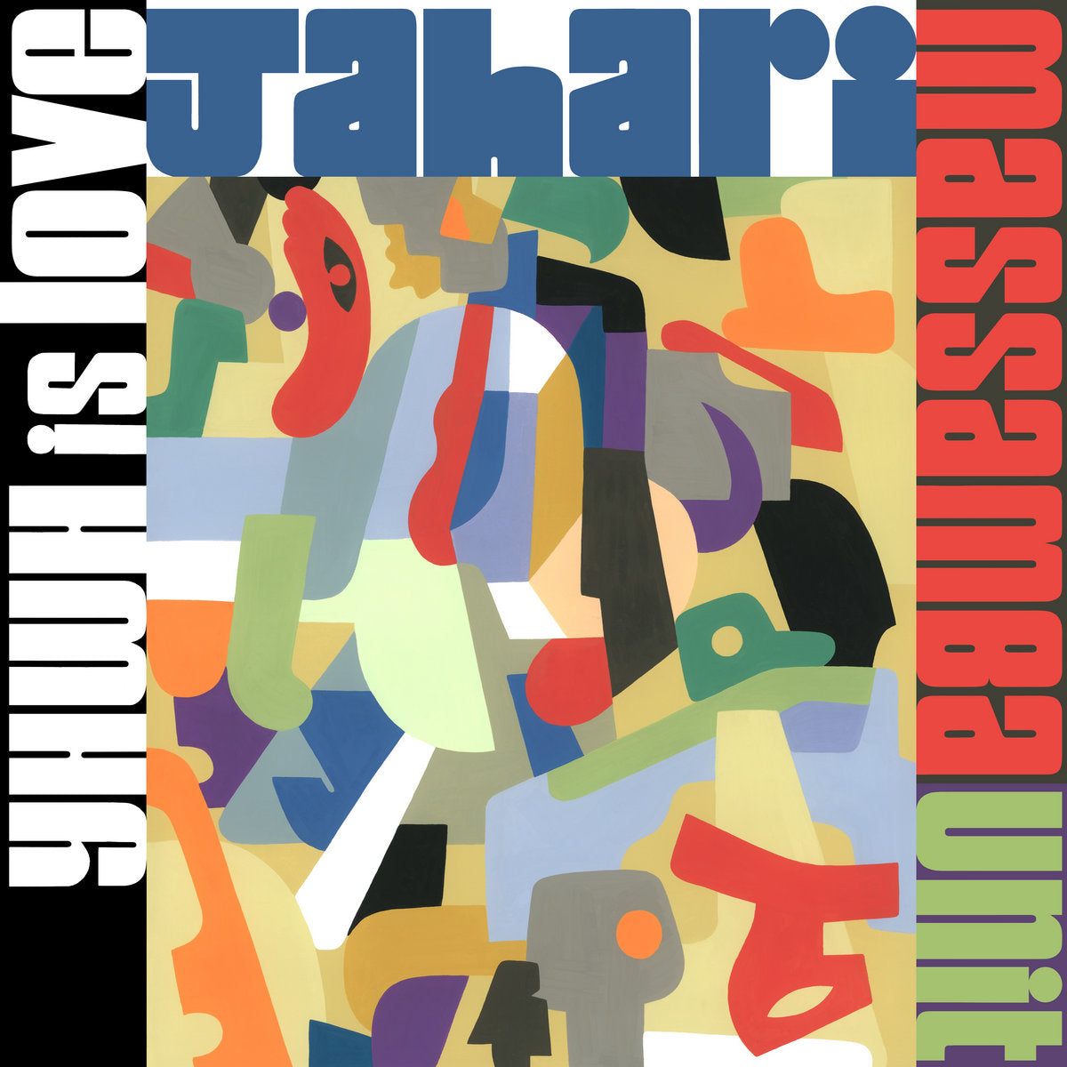 Jahari Massamba Unit: YHWH Is Love (Vinyl LP)