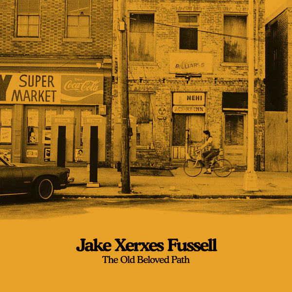 Pre-Order 18/09/26 - Fussel, Jake Xerxes: The Old Beloved Path (Vinyl LP)