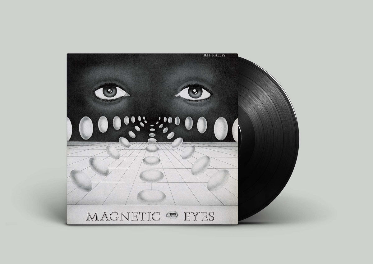 Phelps, Jeff: Magnetic Eyes (Vinyl LP)