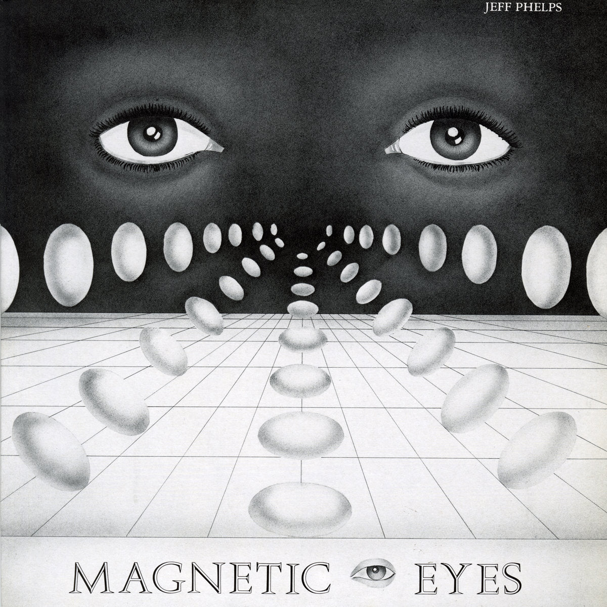 Phelps, Jeff: Magnetic Eyes (Vinyl LP)