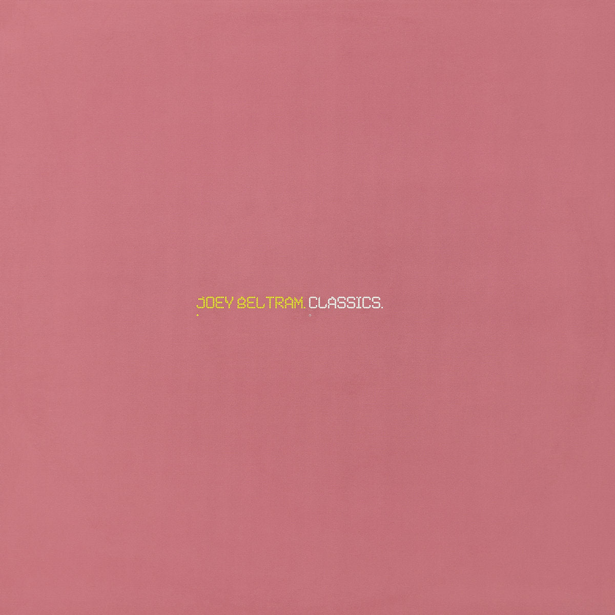 Beltram, Joey: Classics (Vinyl 2xLP)