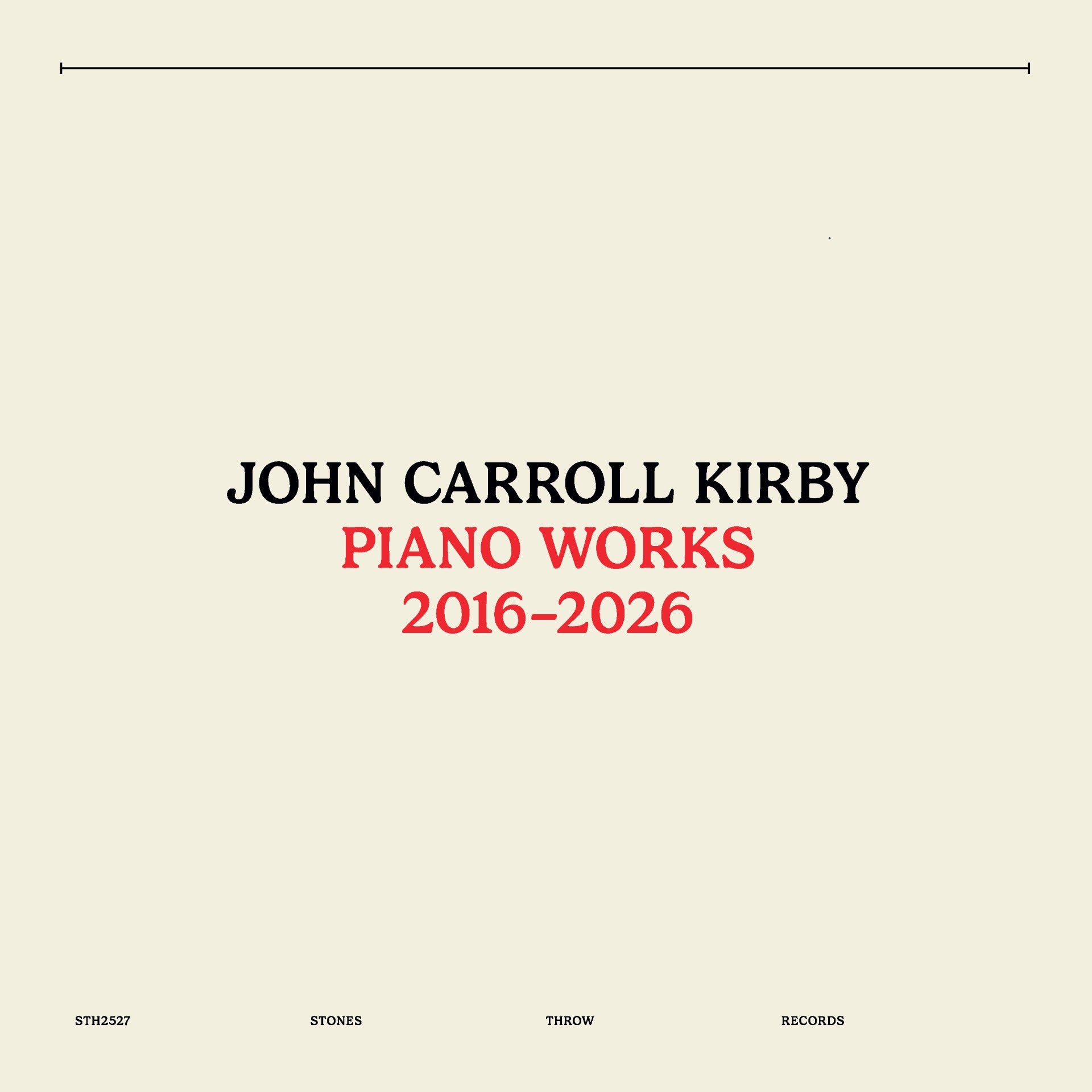Pre-Order 28/08/26 - Carroll Kirby, John: Piano Works 2016-2026 (Vinyl LP)