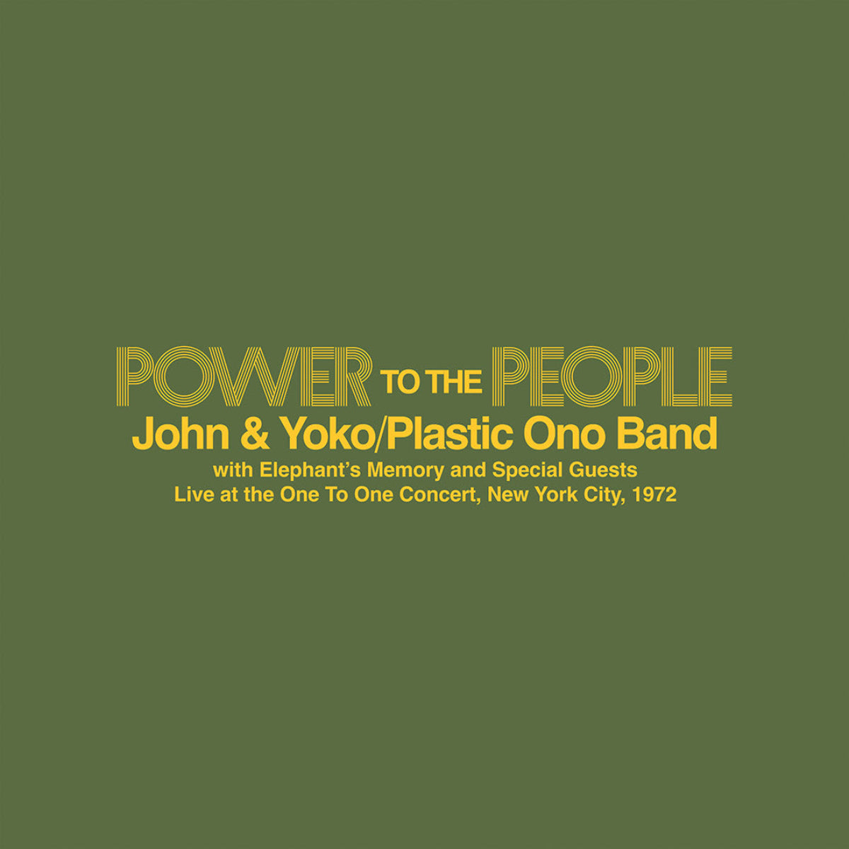 John & Yoko Ono / Plastic Ono Band With Elephant's Memory & Special Guests: Power To The People - Live At The One To One Concert, New York City, 1972 (Coloured Vinyl 12")