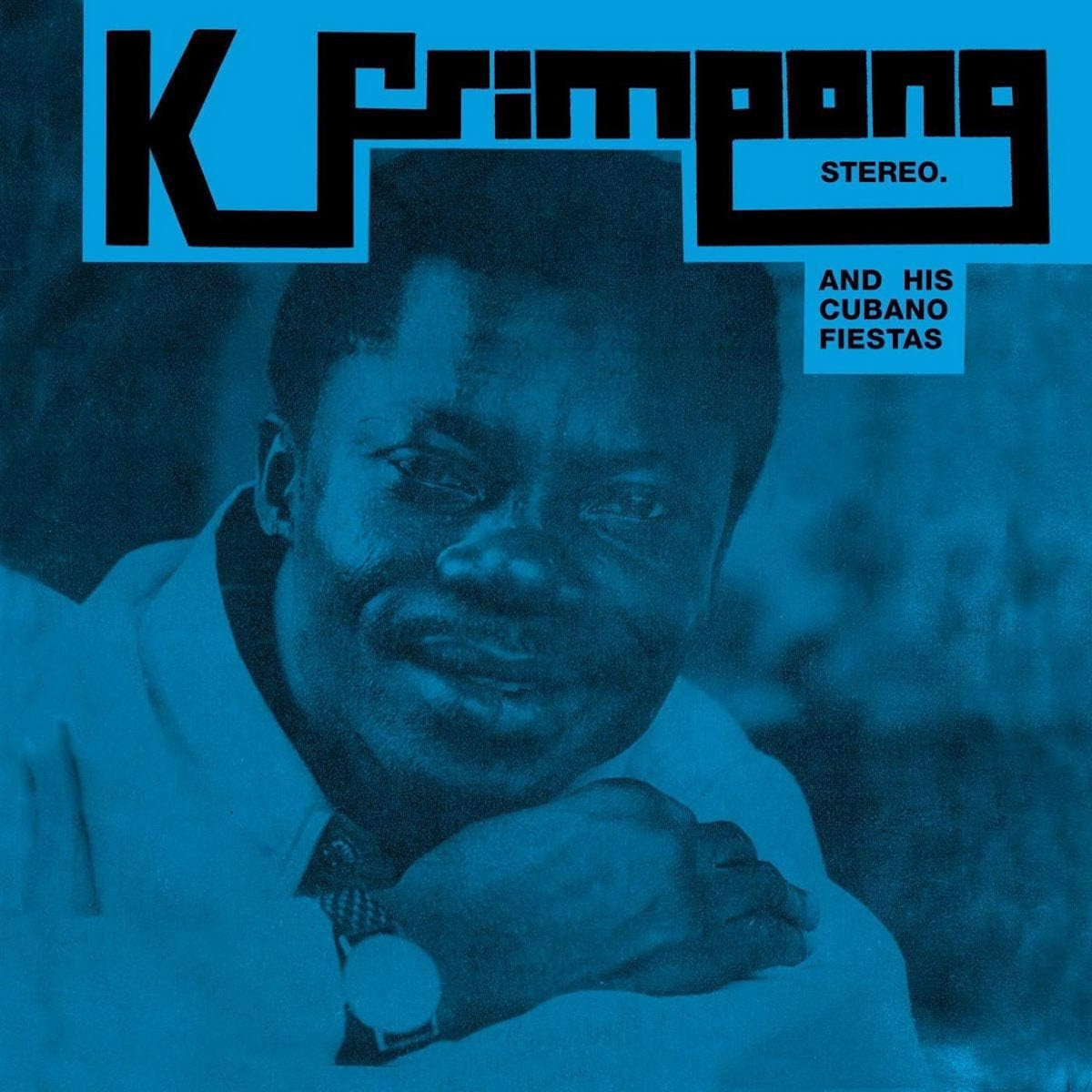 K. Frimpong & His Cubano Fiestas: The Blue Album (Vinyl LP)