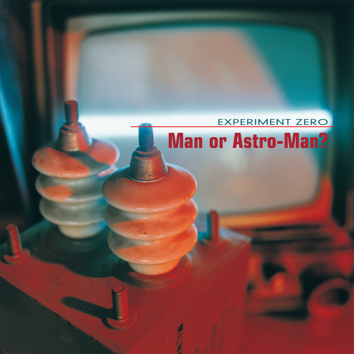 Man Or Astro-Man?: Experiment Zero