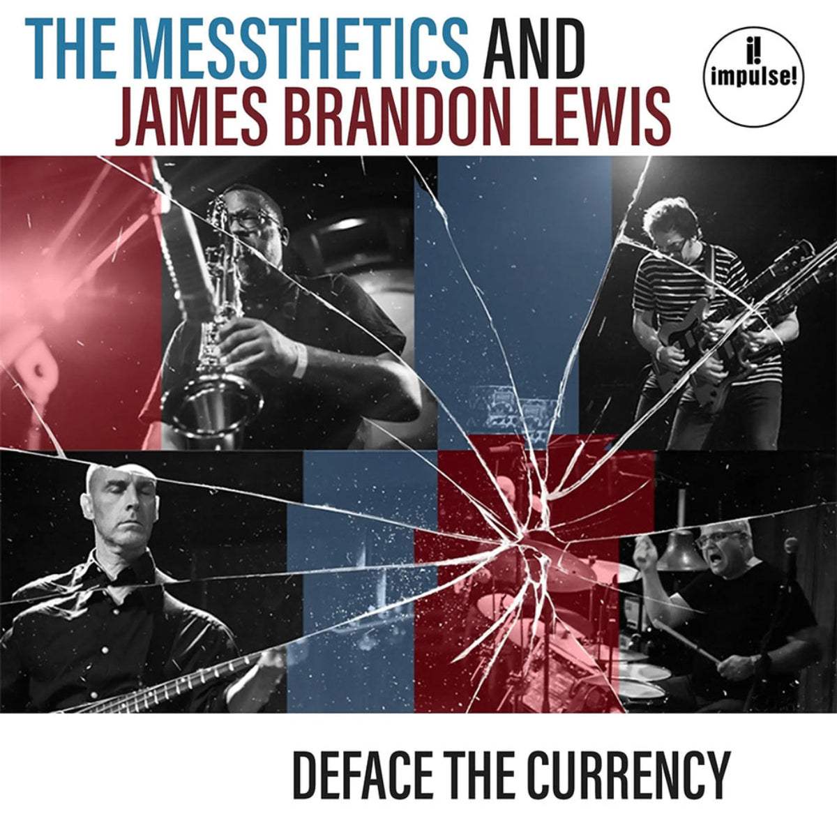 Messthetics, The & James Brandon Lewis: Deface The Currency (Vinyl LP)