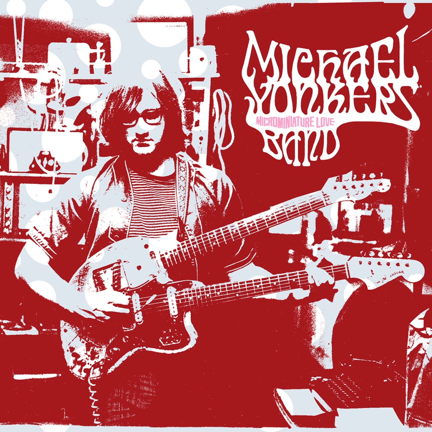 Pre-Order 14/08/26 - Michael Yonkers Band: Microminiature Love - Anniversary Edition (Coloured Vinyl LP)