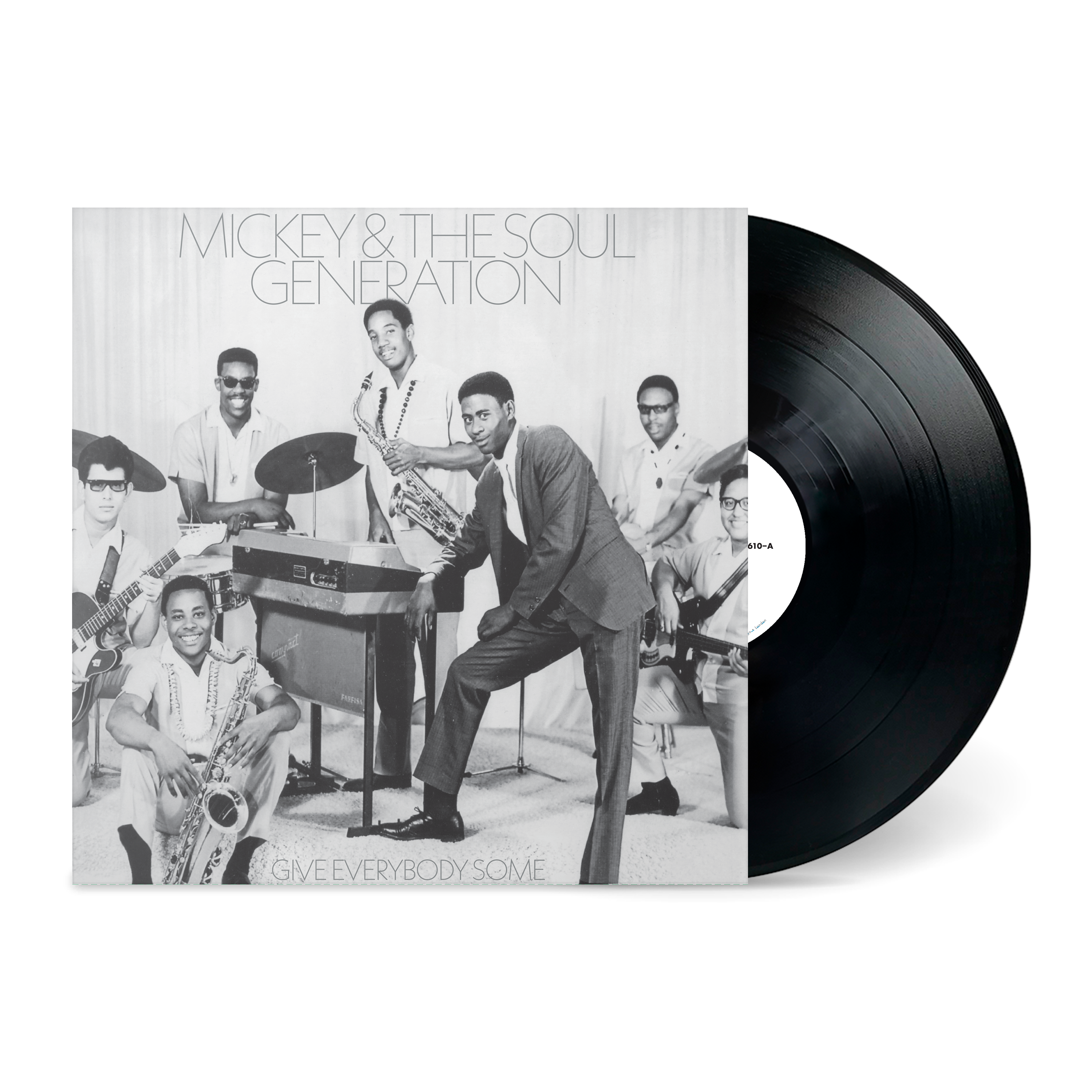 Pre-Order 10/04/26 - Mickey & The Soul Generation: Give Everybody Some (Vinyl LP)
