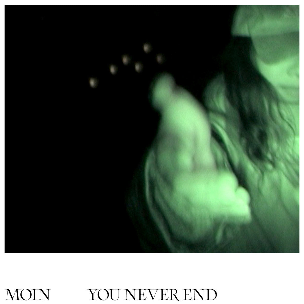 Moin: You Never End (Vinyl LP)