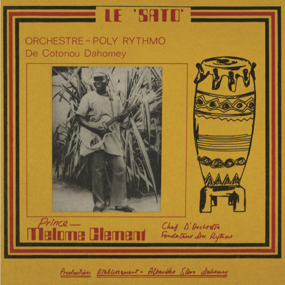 Orchestre Poly-Rythmo De Cotonou Dahomey: Le Sato / 2 (Vinyl LP)