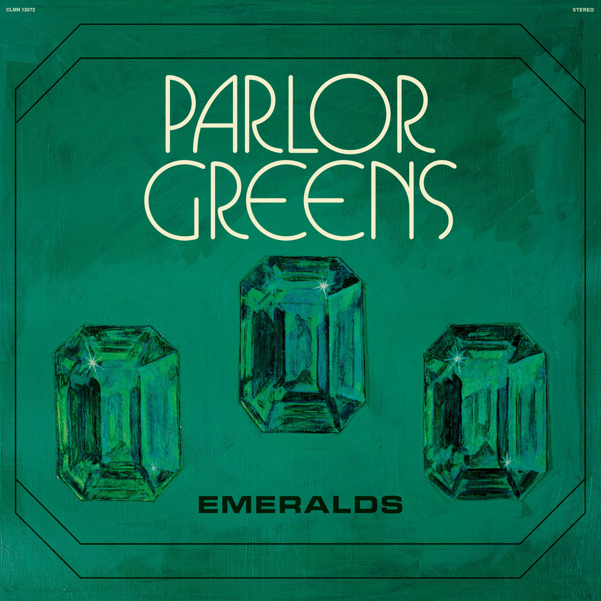 Pre-Order 27/03/26 - Parlor Greens: Emeralds (Vinyl LP)