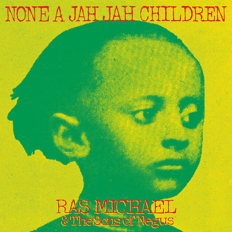 Michael, Ras & The Sons Of Negus: None A Jah Jah Children (Vinyl LP)