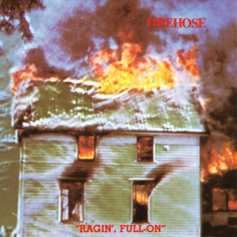 fIREHOSE: Ragin', Full-On (Vinyl LP)