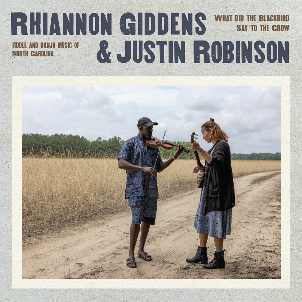 Giddens, Rhiannon & Justin Robinson: What Did The Blackbird Say To The Crow (CD)