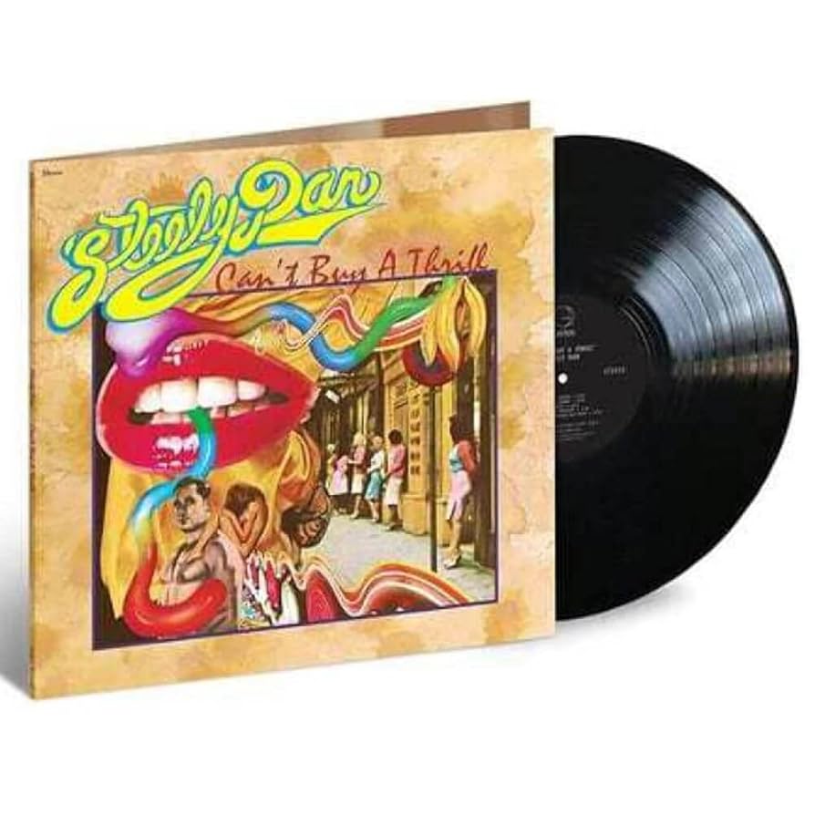Steely Dan: Can't Buy A Thrill (Vinyl LP)