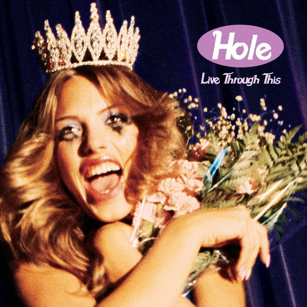 Hole: Live Through This - 2026 Edition