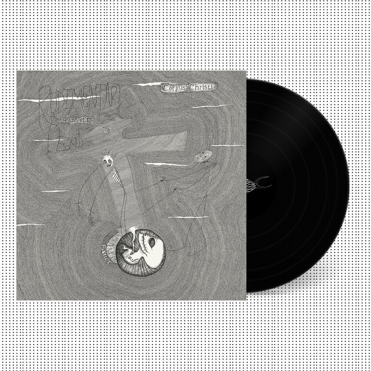 Pre-Order 19/06/26 - Rudimentary Peni: The EPs Of R.P. (Vinyl LP)