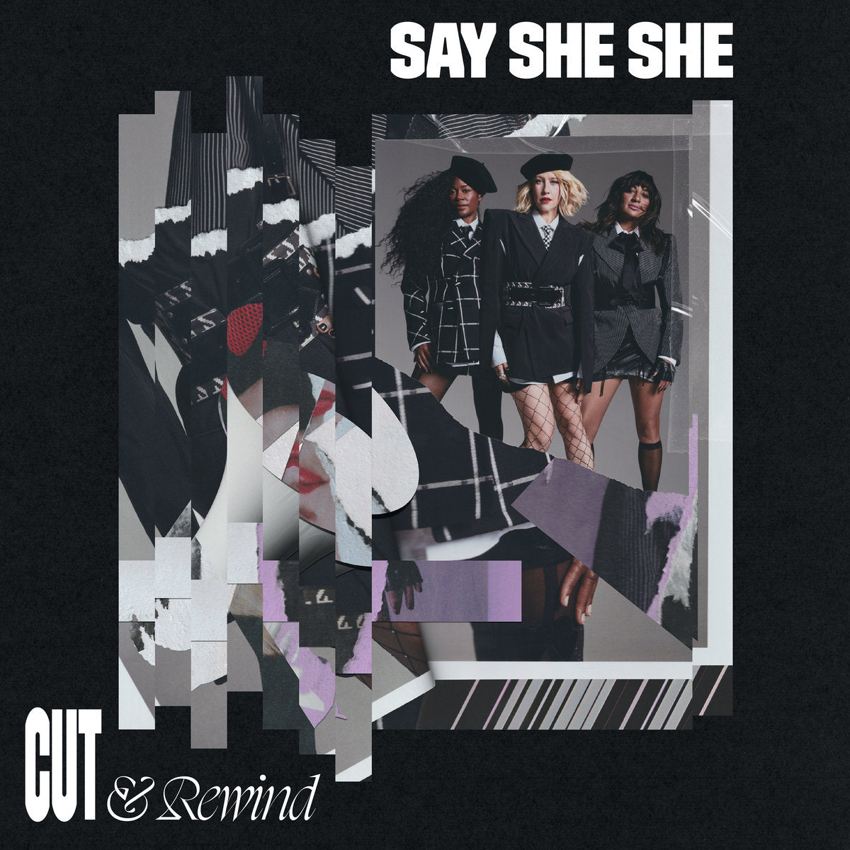 Say She She: Cut & Rewind (Vinyl LP)