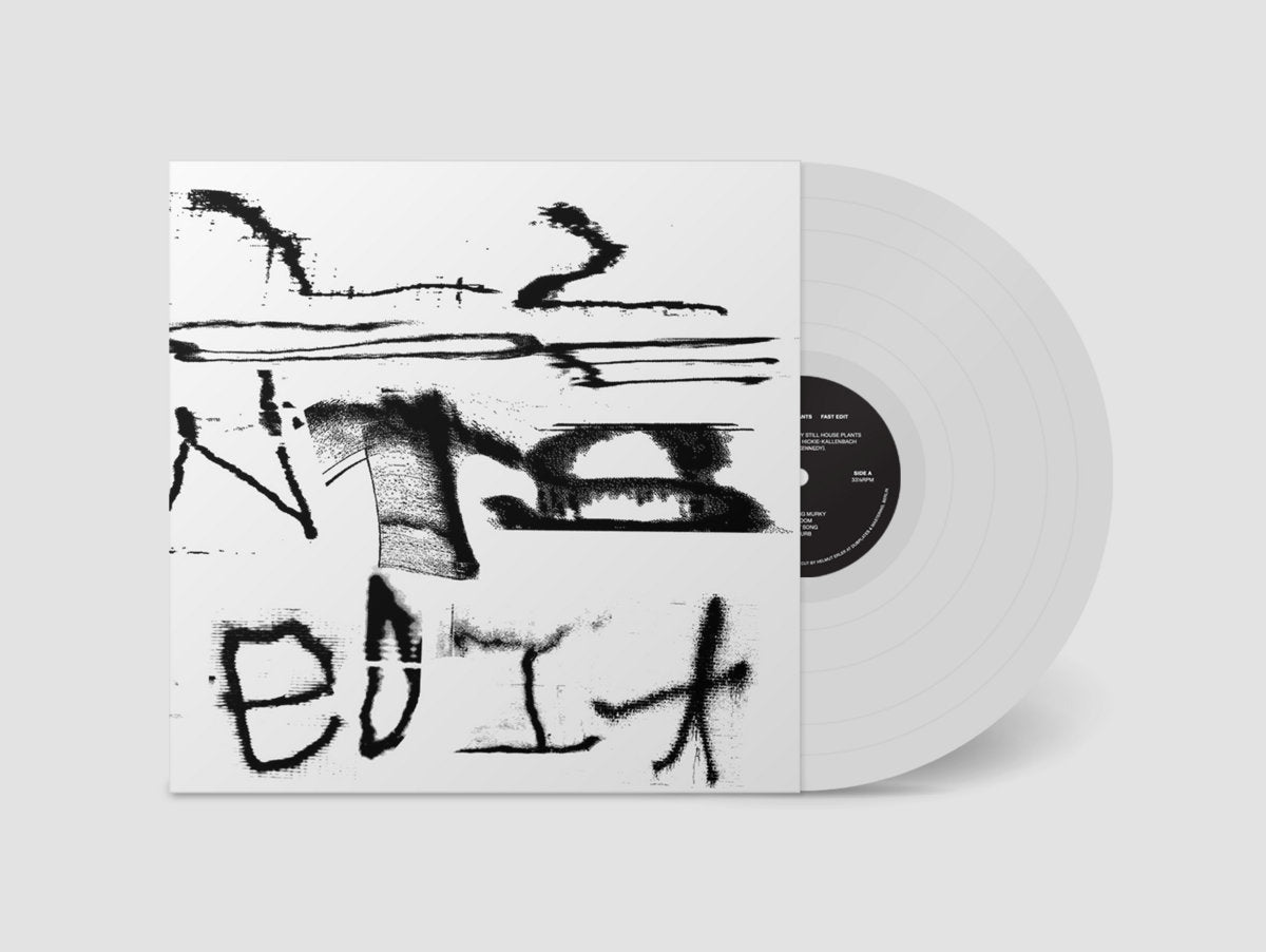 Still House Plants: Fast Edit (Coloured Vinyl LP)