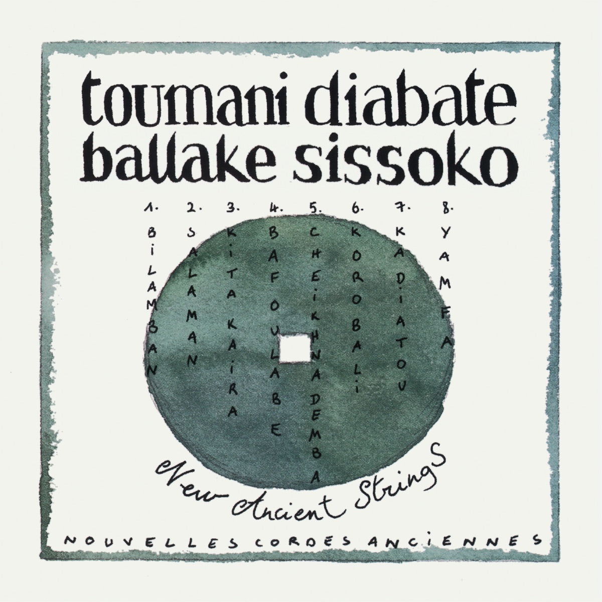 Diabaté, Toumani & Ballaké Sissoko: New Ancient Strings - Anniversary Edition (CD)