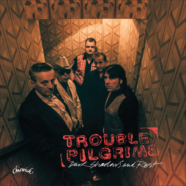 Trouble Pilgrims: Dark Shadows And Rust (CD)