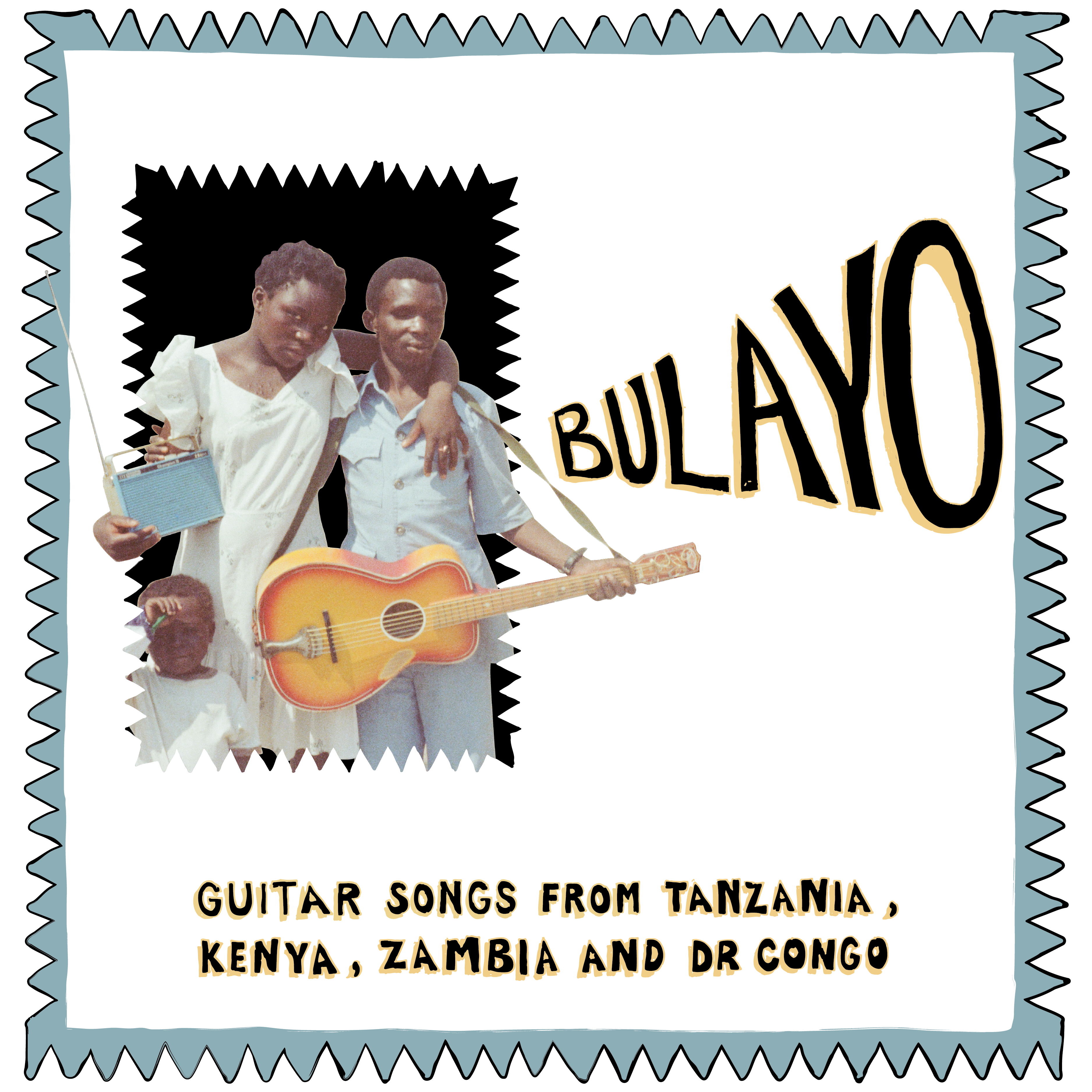 Pre-Order 17/04/26 - Various Artists: Bulayo - Guitar Songs From Tanzania, Kenya, Zambia & DR Congo (Vinyl LP)